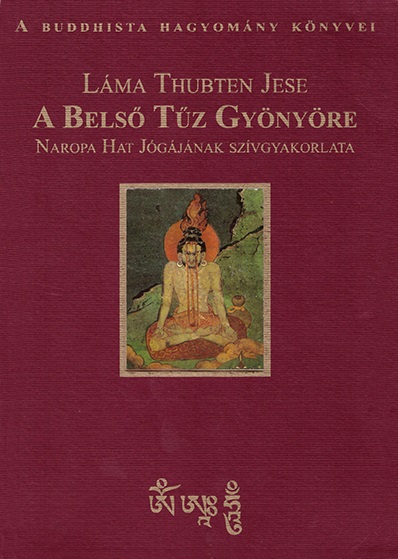 A Belső Tűz Gyönyöre A Belső Tűz Gyönyöre