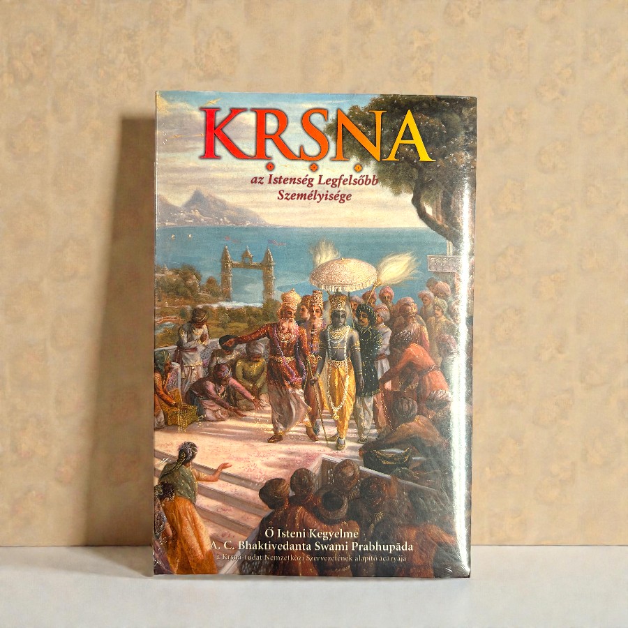 A. C. Bhaktivedanta Swami Prabhupáda - Krsna, az Istenség Legfelsőbb Személyisége